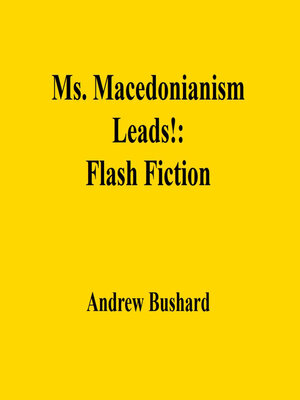 cover image of Ms. Macedonianism Leads!